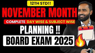 12TH STD  NOVEMBER MONTH COMPLETE DAY WISE amp SUBJECT WISE PLANNING   PRADEEP GIRI SIR [upl. by Norraj]