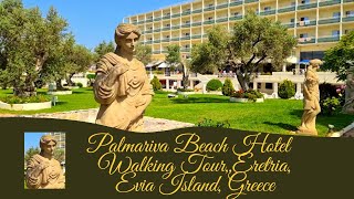 🏄‍♀️🏨🏖️Palmariva Beach Hotel Seaside Serenity🇬🇷💫👨‍👩‍👧‍👦Embark on a Captivating Walking Tour🚶‍♂️🌞🍸 [upl. by Polash]