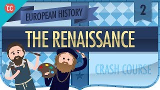 Florence and the Renaissance Crash Course European History 2 [upl. by Sihtam]