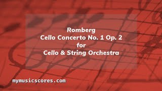 Romberg Cello Concerto No 1 Op 2 for Cello amp String Orchestra [upl. by Adnerak394]