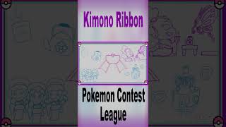 What if Pokemon had a Contest League Kimono Ribbon shorts [upl. by Mechling]