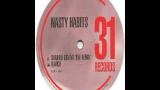 Nasty Habits  March [upl. by Anerac]