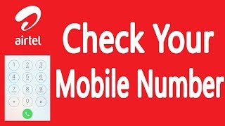 How To Check Airtel Mobile Number 2023  Find Airtel Number [upl. by Nwahsav648]