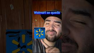 Walmart NO se va de México [upl. by Goldenberg548]