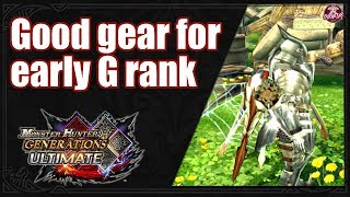 MHGU Good Gear for Early G Rank [upl. by Nagek785]