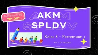 AKM SPLDV  Pertemuan 2 [upl. by Bunder]