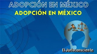 Adopción en México [upl. by Fax191]