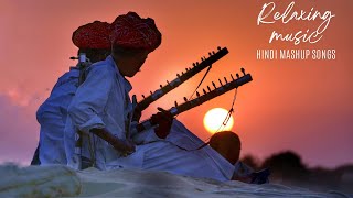 Feel the Love Relaxing Hindi Songs for Rainy MomentsquotTop 10 Songs hindi [upl. by Yremrej612]