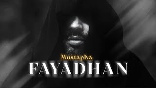 Mustapha  Fayadhan Prod By Killa Music Official Music Video [upl. by Stodder]