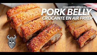 PORK BELLY CROCANTE EN AIR FRYER [upl. by Moor]