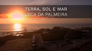 Leça da Palmeira  Terra Sol e Mar Drone 4K Ultra HD [upl. by Presley]