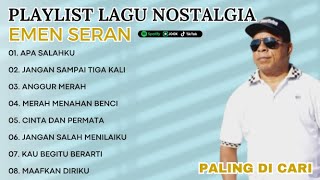 Emen Seran Cover Full Album  Playlist Lagu Nostalgia Cover Emen Seran Wilik Paling Di Cari 2024 [upl. by Egiaf]