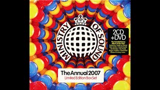 Ministry Of Sound  The Annual 2007 CD 1 [upl. by Rhodia]