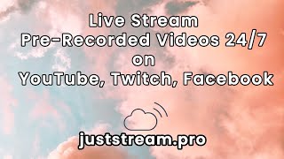 Live Stream Your PreRecorded Videos 247 on YouTube Twitch and Facebook 🤑 [upl. by Robbins]