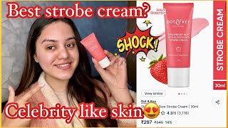 Best strobe cream in India😍 Celebrity like glowing skin in 1 step😍 Dot n key  kp styles [upl. by Nosnaj]