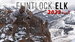 Its GO TIME Flintlock ELK HUNTING 2023 [upl. by Mount425]