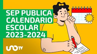 Calendario Escolar 20232024 cuándo serán los puentes y días festivos esto dice SEP [upl. by Belford232]