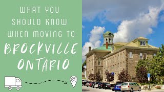 What You Should Know Before Moving to Brockville Ontario [upl. by Gloriana843]