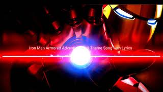 Iron Man Armored Adventures Full Theme Song with Lyrics [upl. by Nomrah]