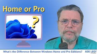 What’s the Difference Between Windows Home and Pro Editions [upl. by Anaya]