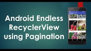 RecyclerView endless Scroll using Pagination [upl. by Silma]