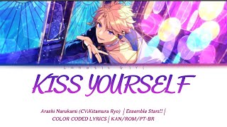 「ES」KISS YOURSELF  Arashi Narukami  LegendadoTradução em PTBR [upl. by Franciskus]