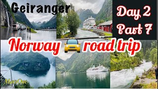 🇳🇴 Discovering Geirangerfjord Day 2 Part 7 Fjord in Norway  Exploring Village in NorwayGeiranger [upl. by Aihselef798]