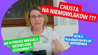 Chusta do noszenia niemowlaków  od kiedy można bezpiecznie i zdrowo stosować [upl. by Quintessa259]