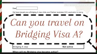 Bridging Visa A Can you travel outside Australia on a Bridging Visa A australianvisa [upl. by Naes361]