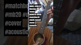 UNWELL INTRO BY MatchboxTwenty ACOUSTIC COVER matchbox20 mb20 unwell cover acoustic [upl. by Sandeep]