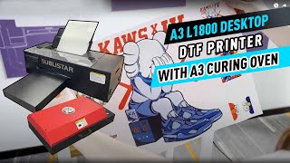 A3 L1800 Desktop DTF Printer with A3 Curing Oven [upl. by Eignav827]