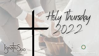 Holy Thursday 2022 [upl. by Joash89]