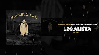 Daffy El Audio Ft Gabriel Rodriguez Emc  Legalista Prod By DLM [upl. by Hausmann]