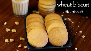 biscuit recipe  atta biscuits recipe  how to make wheat biscuits recipe [upl. by Warren878]