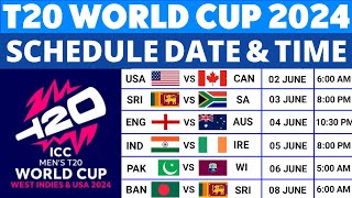 T20 World Cup 2024 Schedule Time Table  T20 World Cup 2024 Schedule  2024 T20 World Cup Schedule [upl. by Meredith]