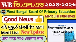 WB deled merit list published 20242026how to check deled merit list 2024wbbpe published merit [upl. by Nellak]