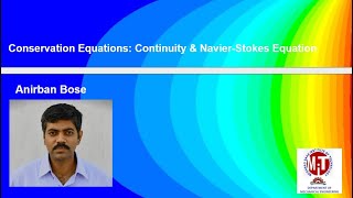 Convection1Conservation Equations I Continuity amp NavierStokes Eqns [upl. by Hserus]