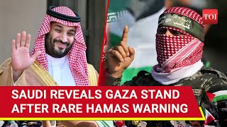 Saudi Arabia Drops Hamas Bombshell After Groups Rare Warning To Arab Nations  Watch [upl. by Eiroj491]