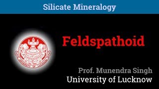 Feldspathoid  Silicate Mineralogy 910 [upl. by Oeniri]