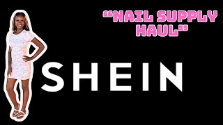 Shein Nail Supply Haul [upl. by Mylo]