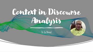 Why Context is significant in Discourse Analysis [upl. by Scales]