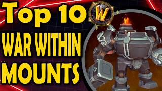 Top 10 War Within Mounts [upl. by Nerek]