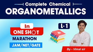 Organometallic chemistry in one shot  organometallic compoundscsir net june 2023 free crash course [upl. by Anahsor774]