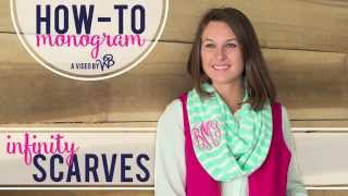 How to Monogram Adult Infinity Scarf [upl. by Alice]