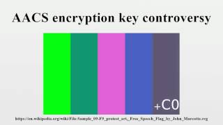 AACS encryption key controversy [upl. by Townsend]