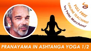 Pranayama in Ashtanga Yoga  Part 12 [upl. by Ilesara160]