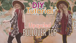 UPCYCLED FLANNEL  DIY TOP  BOHO FASHION  SEWING TUTORIAL  PLUS SIZE FASHION [upl. by Anyehs]