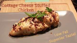 All Your Muscles Need Cottage Cheese Stuffed Chicken Recipe [upl. by Antipas]