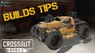 Crossout Mobile  Builds Tips [upl. by Erreipnaej]