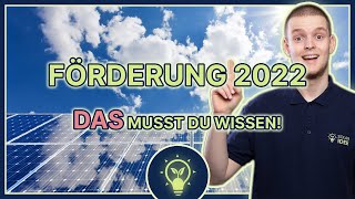 Photovoltaik Förderung 2022 Diese Änderungen gelten solaridee [upl. by Reel]